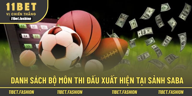 Điểm qua danh sách đa dạng bộ môn thể thao tại Saba 11BET