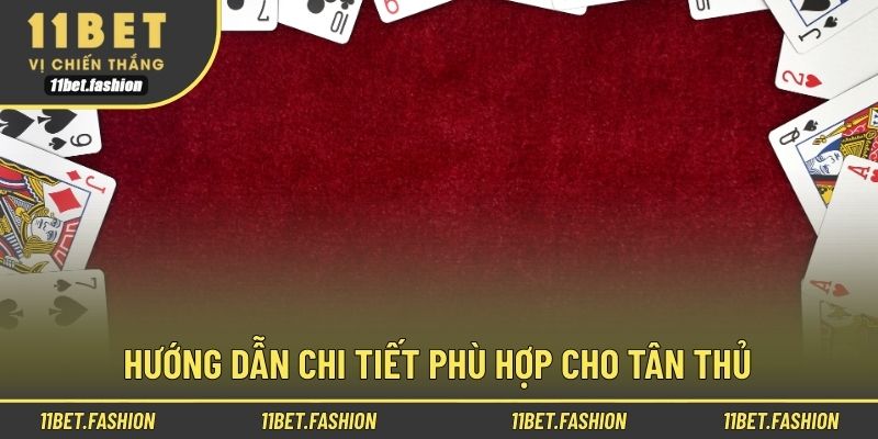 Hướng dẫn chi tiết phù hợp cho tân thủ