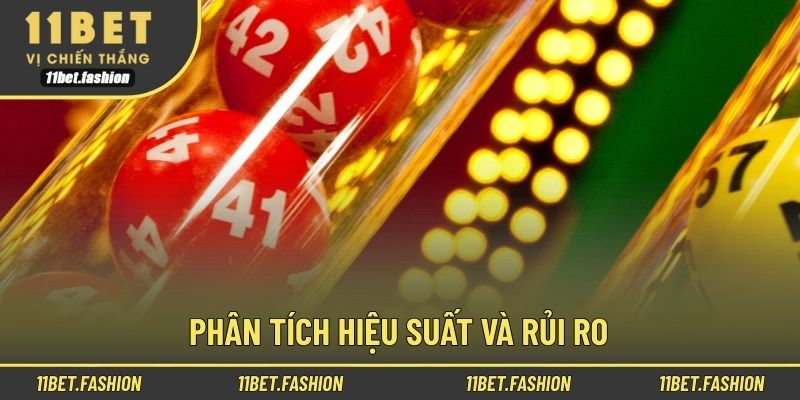 Phân tích hiệu suất và rủi ro