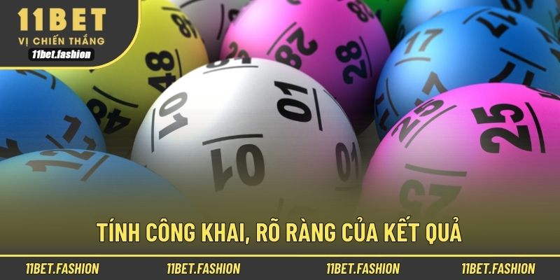 Tính công khai, rõ ràng của kết quả